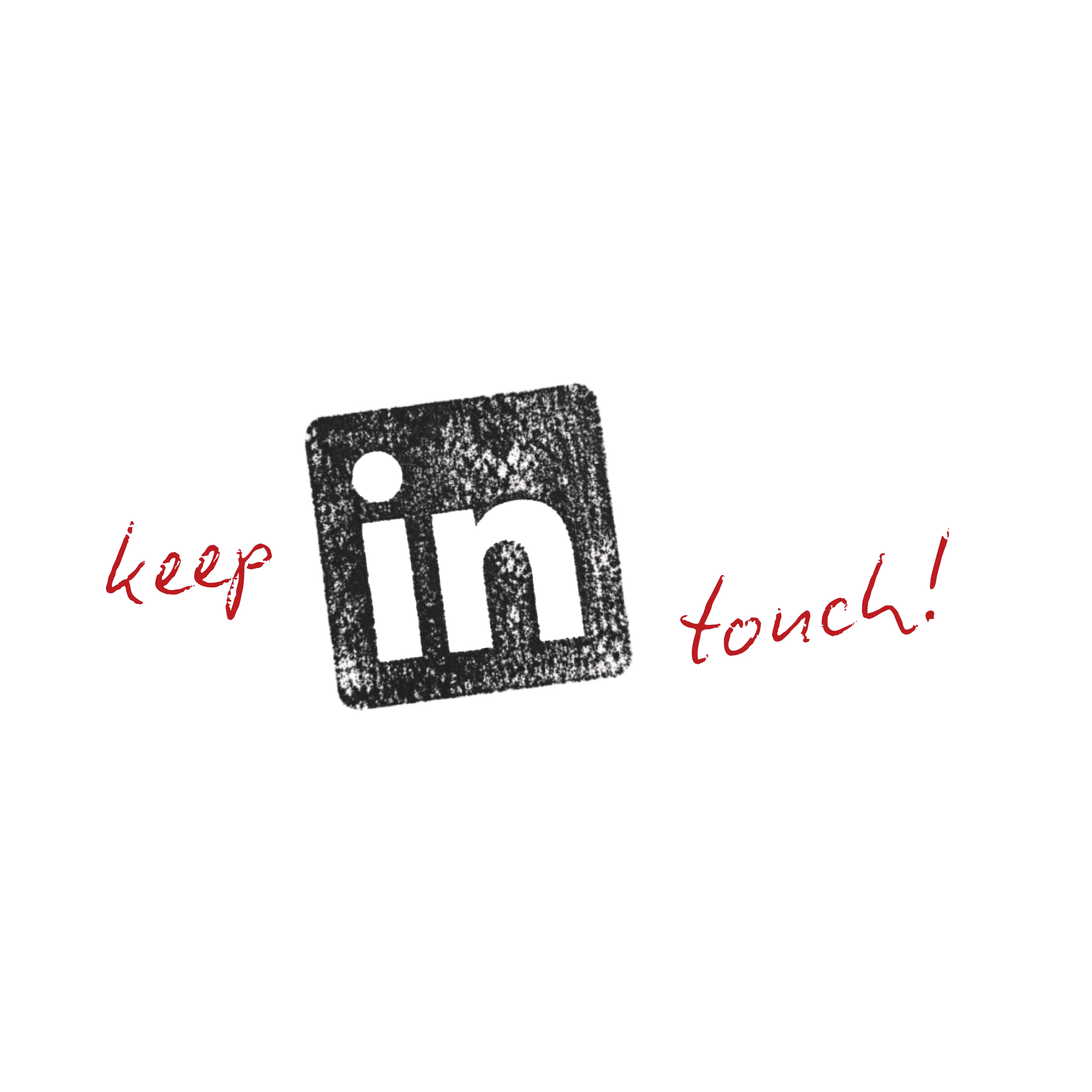 LinkedIn — keep in touch!